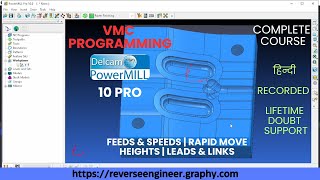 HINDI | 331. Feeds & Speeds - Rapid Move Heights - Leads & Links | PowerMill 10 Pro Full Course screenshot 3