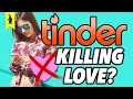 Is tinder killing love 8bit philosophy