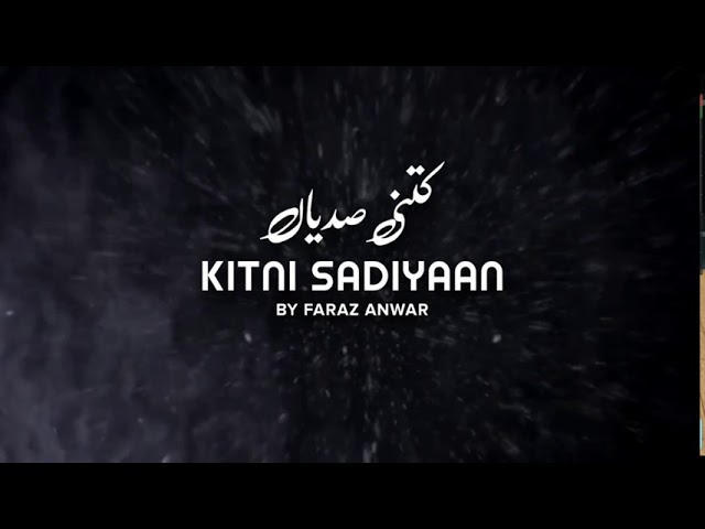 Kitni Sadiyaan - Faraz Anwar | The Yellow Case