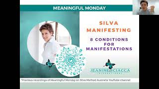 8 Conditions for Manifestations w Silva Manifesting