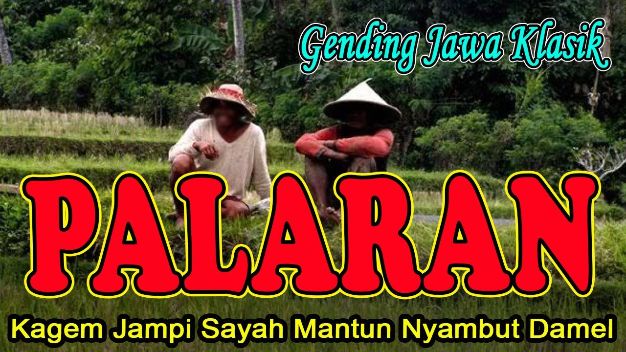 MIDANGETAKEN GENDING JAWA PALARAN SINAMBI LEYEH-LEYEH NGUNJUK KOPI ISTIRAHAT MANTUN MAKARYO