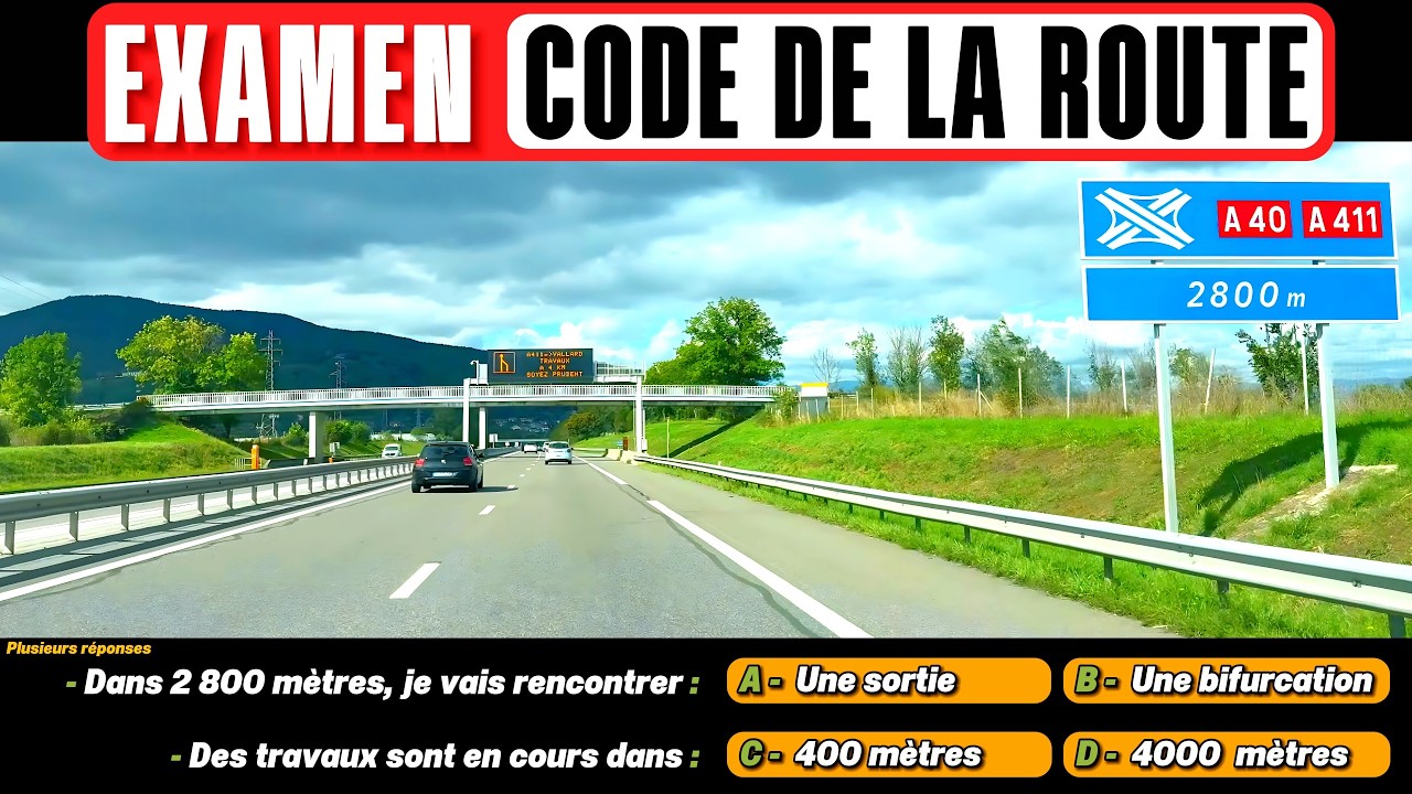 TEST du CODE DE LA ROUTE 2025 # 13 - 40 Questions à l'Examen blanc du permis de conduire + Réponses