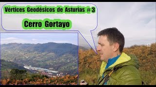 Cerro Gortayo. (Vértices Geodésicos de Asturias)