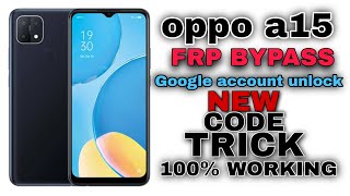 OPPO A15 FRP BYPASS || FRP BYPASS || Android 10/11 || Google account unlock 🔓 || Without pc ||