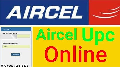 Trick to get your aircel upc code online 100% working now