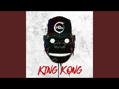 HBz - King Kong