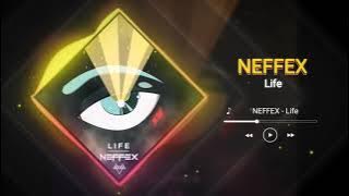 NEFFEX - Life (Copyright Free)