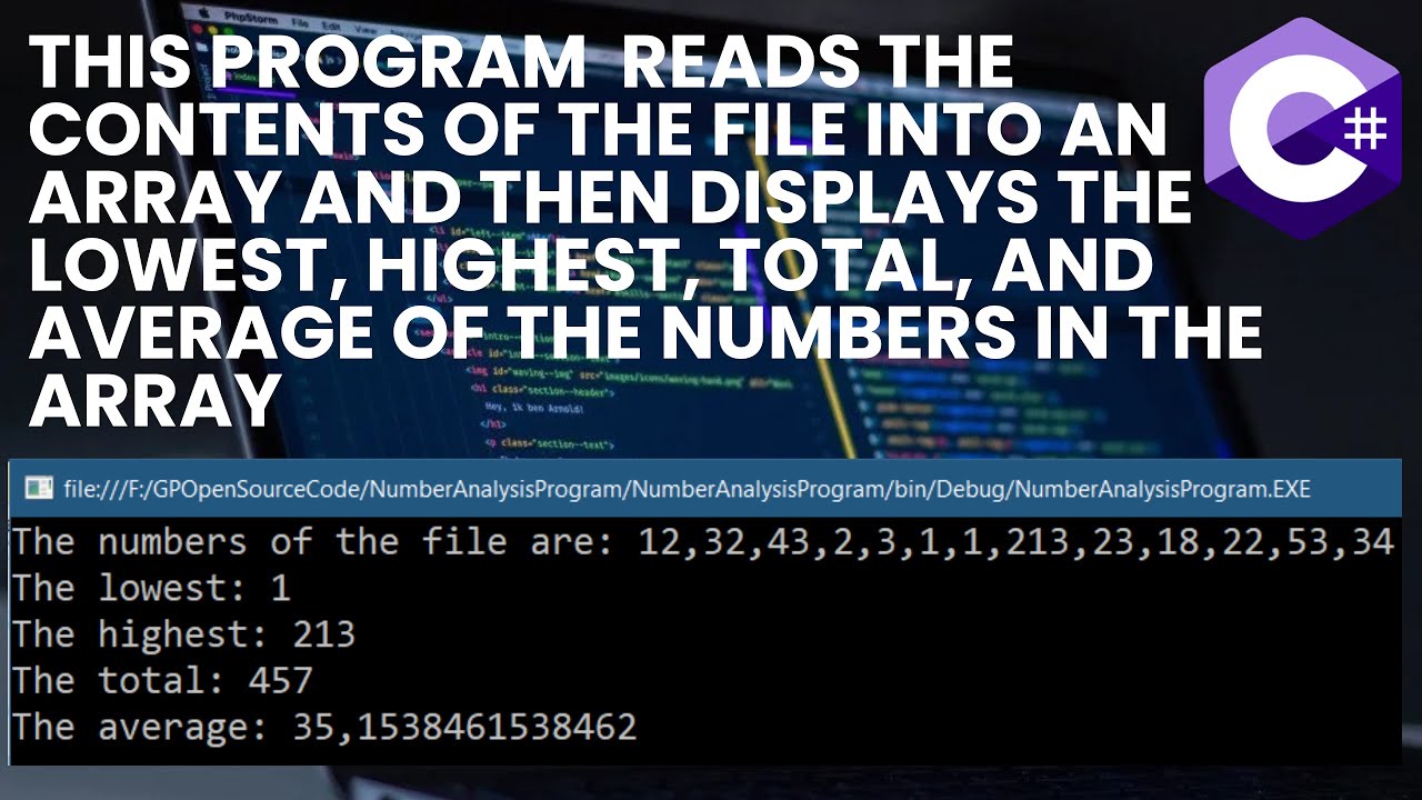 C# program. Read integers from a text file to array.Display the lowest ...