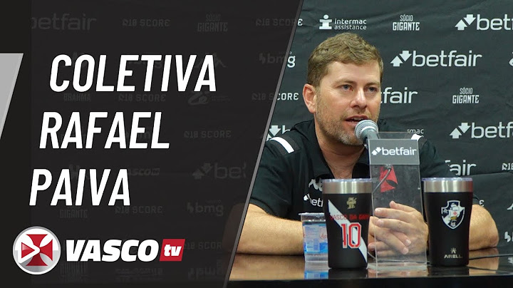 COLETIVA RAFAEL PAIVA | VASCOTV