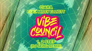 Ciara feat. Missy Elliott - 1, 2 Step (DJ Serg Remix)