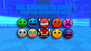 All Zone 1 Badges - Find the Geometry Dash Difficulties - Roblox