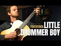 Little Drummer Boy Pentatonix Guitar Lesson + Tutorial