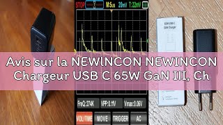 Avis sur la NEWlNCON NEWINCON Chargeur USB C 65W GaN III, Chargeur Rapide PPS PD3.0 Mini Adaptateur