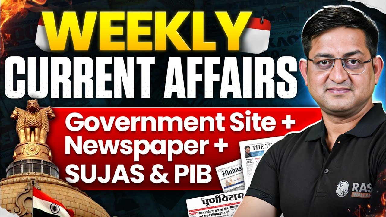 01 - 07 March Current Affairs | Weekly Current Affairs 2026 | PIB + Sujas | Ashok Sir | RAS Wallah