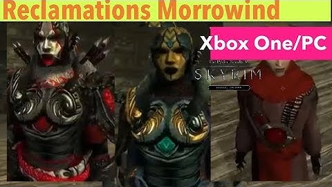 Skyrim SE Xbox One/PC Mods|Reclamations Morrowind