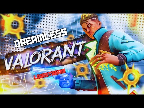 Valorant Live Stream | Intel Arc a750 | DreamLess Gaming