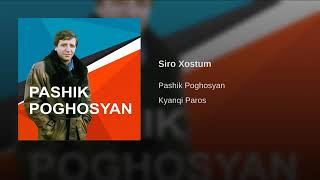 Pashik Poghosyan Siro Xostum