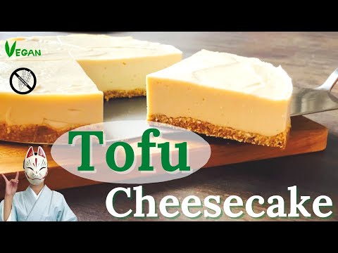 Vegan Tofu Cheesecake．　Easy&Delicious Dessert.