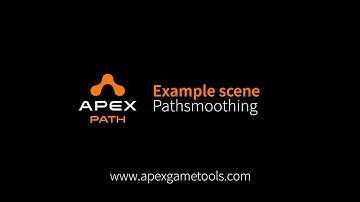 Apex Path Example scene Path Smoothing