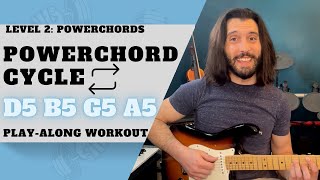 Power Chord Cycle 2: D5 B5 G5 A5 | Guitar Play Along Workout