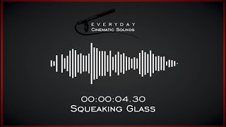 Squeaky Glass | HQ Sound Effects