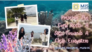 Download Lagu Preserving The Coral Reefs: A Step Towards A Clean Ecosystem MP3