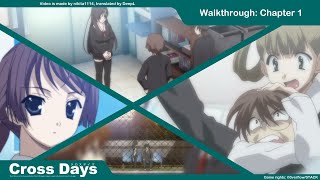 Cross Days Walkthrough: Chapter 1 (Episode 1: Crossover)