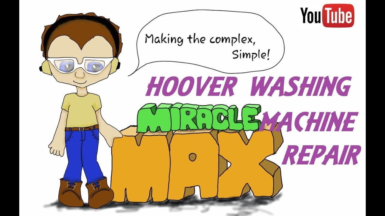 Hoover Front Loader Washing Machine Repair MiracleMAX