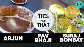 Arjun Pav Bhaji Vs Suraj Bombay Bhel Pur In Delhi | This Vs That Ep 2 | Curly Tales