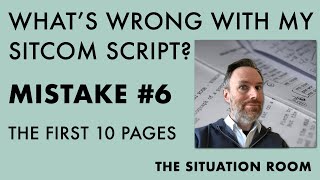 What s Wrong with My Sitcom Script - Mistake