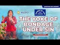(English) The Yoke of Bondage Under Sin by Sr. Maria Luisa Piraquive