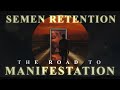 Manifestation on semen retention