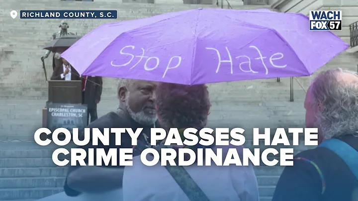 Richland County Becomes First in South Carolina to Pass Hate Crime Ordinance