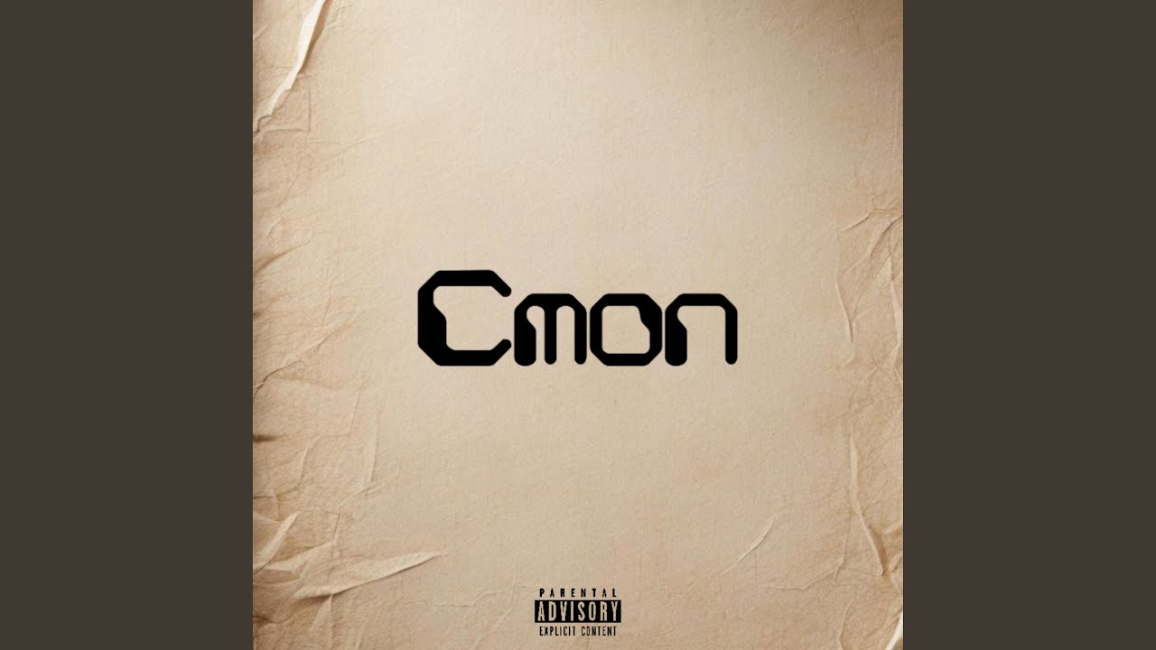 Watch Cmon on YouTube Watch Cmon on YouTube