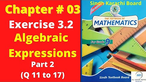 Exercise 3.2 unit 3 algebraic expression class 9 new mathematics book Sindh board| Part 2 Hindi Urdu