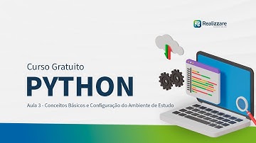 Configuração do Ambiente de Estudo Introdução ao Python | Curso Gratuito de Python | Aula 03