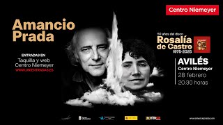 Ante el próximo concierto de Amancio Prada en Asturias (Centro Niemeyer), una vista atrás...