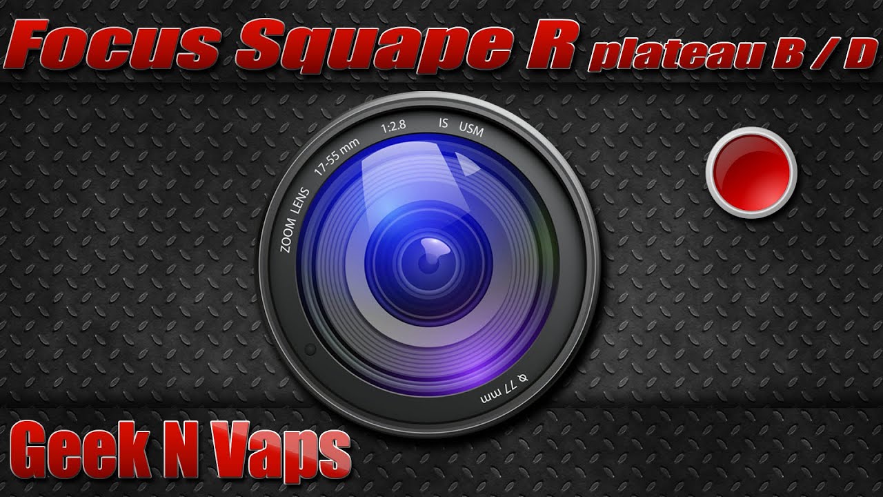 Focus Squape R Plateau B et D