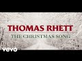 Thomas Rhett - The Christmas Song (Lyric Video)