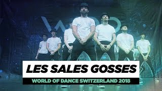 Les Sales Gosses Team Division World Of Dance Switzerland 2018