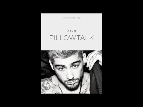 Zayn Malik Pillowtalk 1 Hour 