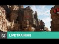 Becoming a AAA Environment Artist  | Unreal Educator Livestream Series