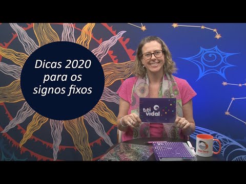 Céu do Momento: Dicas 2020 para os signos fixos - Touro, Leão , Escorpião e aquário - por Titi Vidal