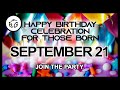 ❤️ Happy Birthday Celebration on September 21