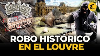 Cómo Fue El Audaz Robo Al Museo Del Louvre Y Qué Joyas Imperiales Se Llevaron? El Comercio