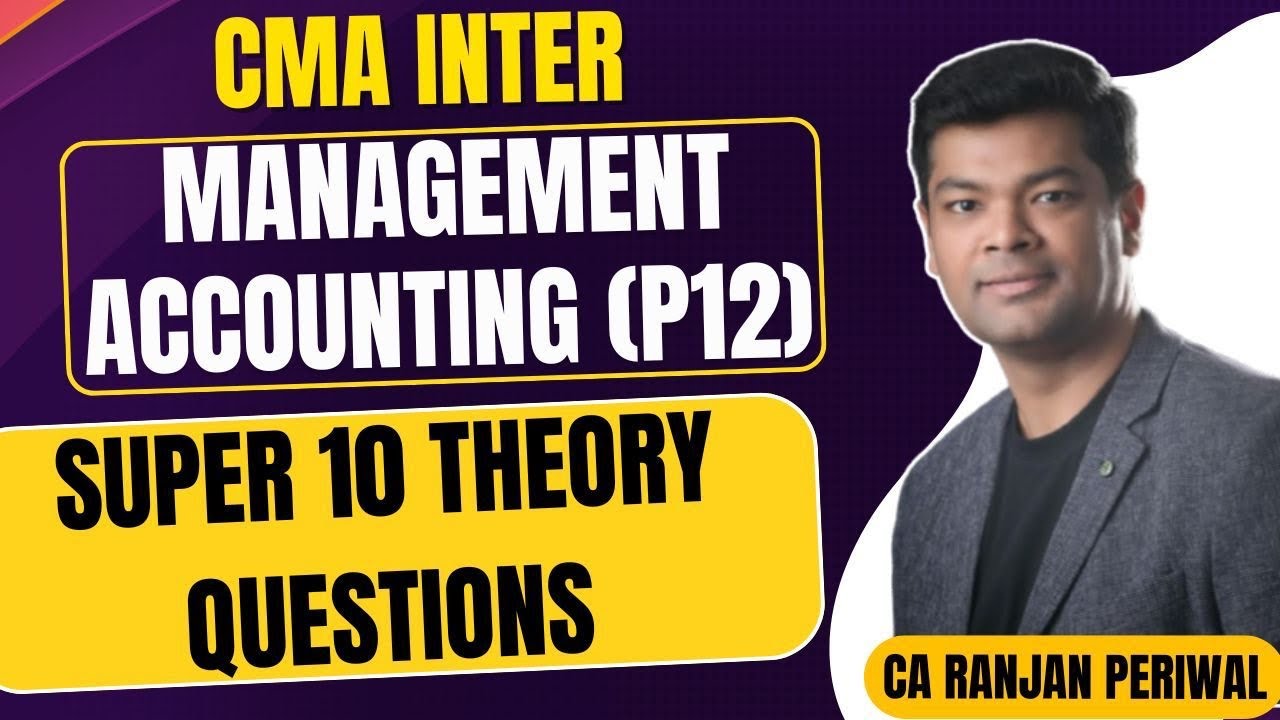CMA Inter MA Super 10 Theory Questions - YouTube