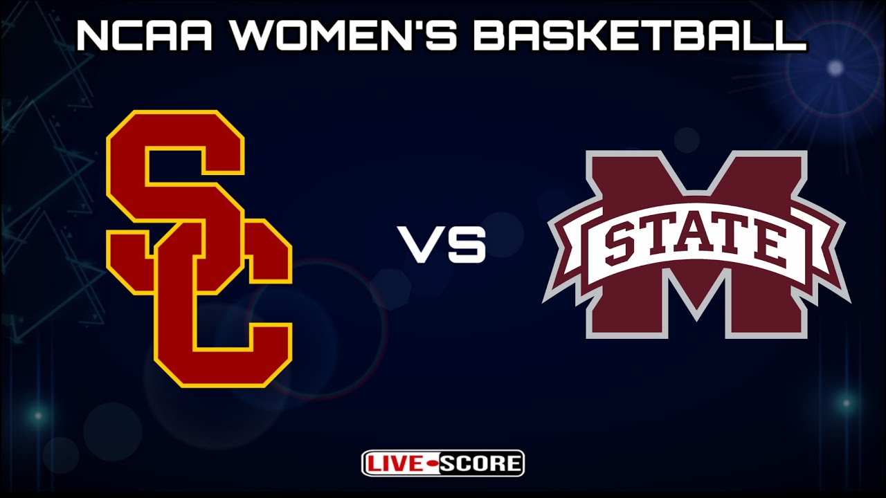 usc-trojans-vs-mississippi-state-bulldogs-ncaa-women-s-basketball