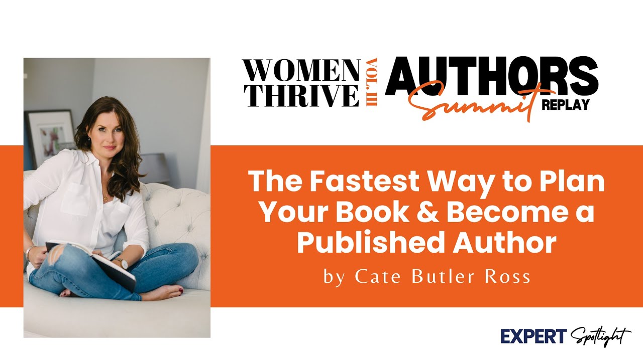 Kate Butler Writer The Fastest Way to Plan Your Book and Become a Published Author | Cate ...