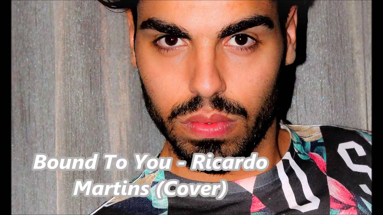 Bound to you - Christina Aguilera (Ricardo Martins cover)