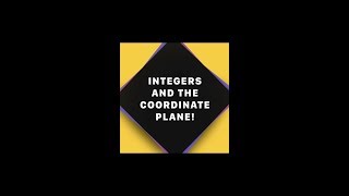 Integers and the Coordinate Plane